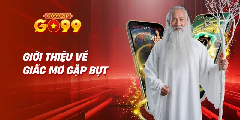 Giới Thiệu Về Giấc Mơ Gặp Bụt